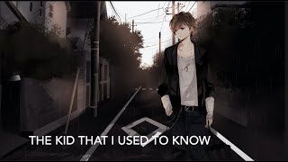 Nightcore - The Kid I Used To Know  [Arrested Youth] (lyrics)