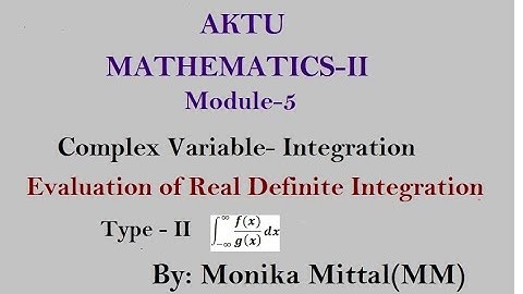 Engineering Maths-2#Module-5#Evaluation of Real integral Type-II| Cauchy