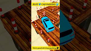 BLUE 💙 CAR PARKING 🅿️#drivingskills #carcontrol #gaming #carreels #parkingchallenge #game #shorts