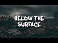 Griffinilla - Below The Surface (Lyrics)