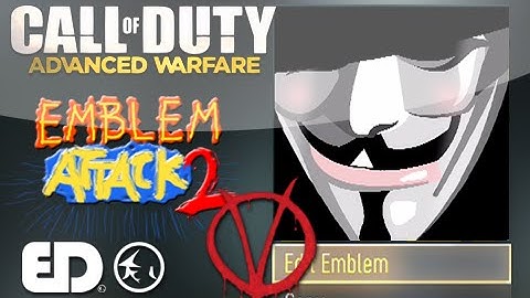 Advanced Warfare Emblem: V for VENDETTA | ANONYMOUS (Emblem Attack 2)