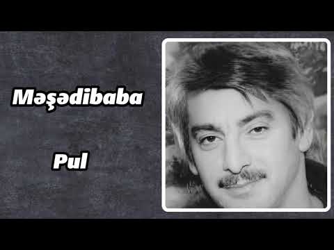 Məşədibaba - Pul