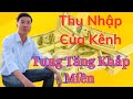 Tung tng khp min  mc thu nhp t knh l bao nhiu 