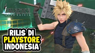 Akhirnya Rilis Juga di Playstore Indonesia - FINAL FANTASY VII EVER CRISIS (Android)