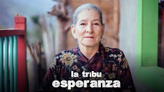 LA TRIBU DE LA ESPERANZA | Doña Lilia