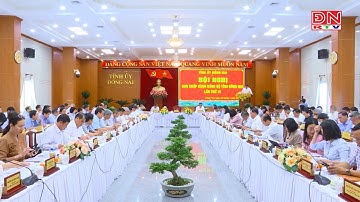 Đồng Nai: Nỗ lực hết mình để đạt mục tiêu tăng trưởng