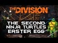 Tom Clancy&#39;s The Division The Second Ninja Turtles Easter Egg Location easter eggs