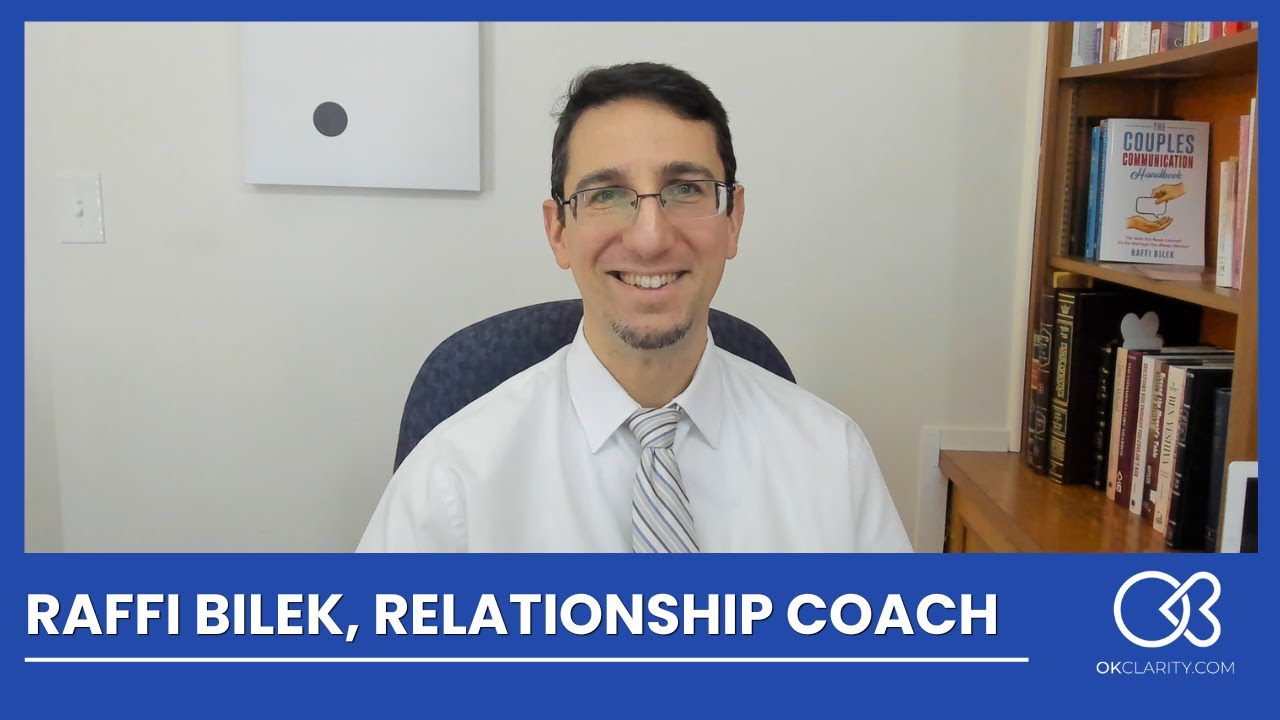 Meet Raffi Bilek, Relationship Coach, on OKclarity.com,the Jewish Mental Health & Wellness Directory