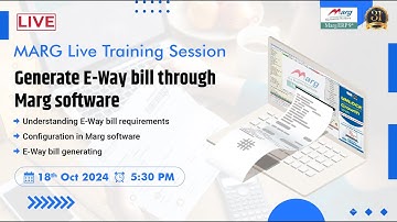 Generate E-Way bill through Marg Software