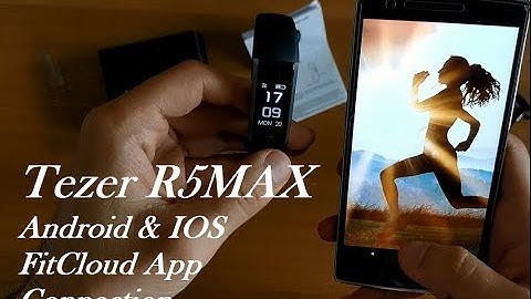 How to connect Tezer R5MAX with FitCloud app in Android & IOS App