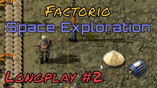 Factorio Space Exploration Longplay #2 - Motors and Sand