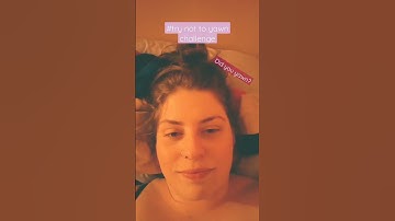 Thumbnail of #yawnchallenge #trynottoyawn #yawn #insomnia