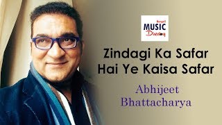 Video thumbnail of "Zindagi Ka Safar Hai Ye Kaisa Safar ( জিন্দেগি কা সফর )। Abhijeet Bhattacharya | Kishore Kumar"