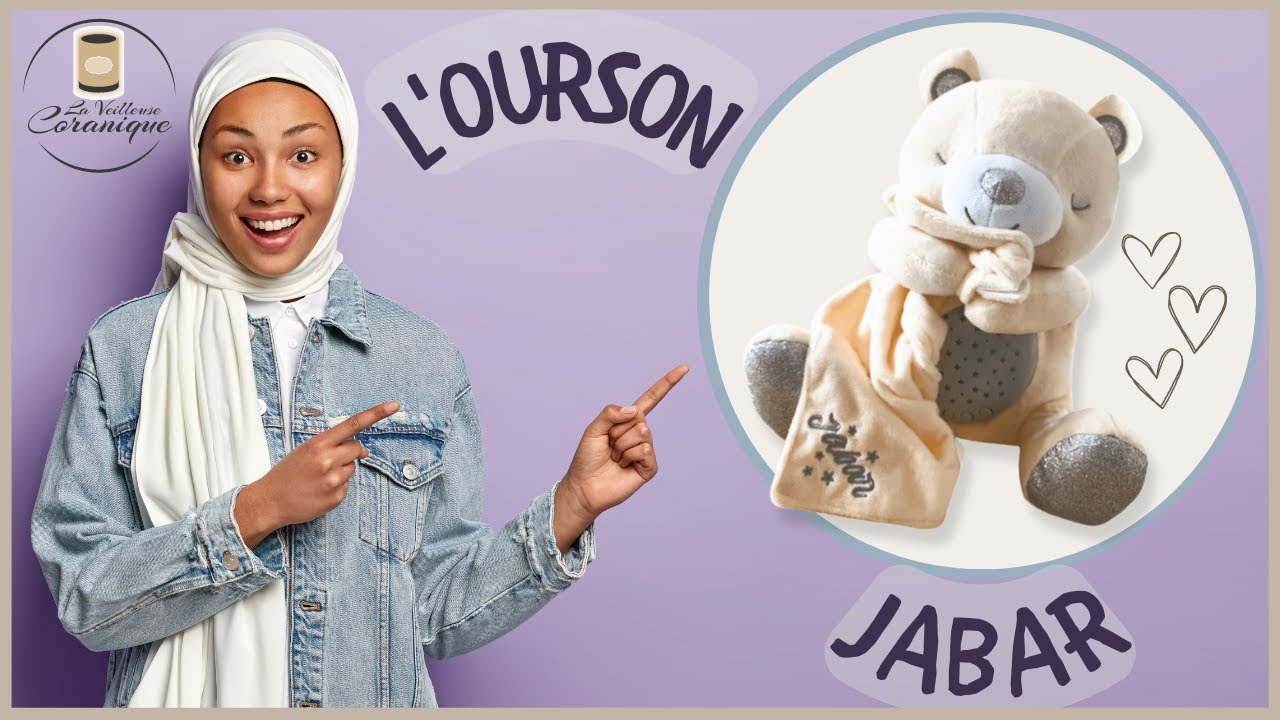 Ourson Jabar – La Veilleuse Coranique