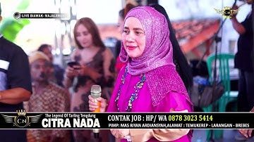 EDAN LANANG ~ HJ.IWI.S || CITRA NADA LIVE DS.BIAWAK (BLOK SAGARA) - JATITUJUH - MAJALENGKA