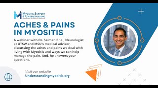 Aches and Pains in Myositis w/ Dr. Bhai