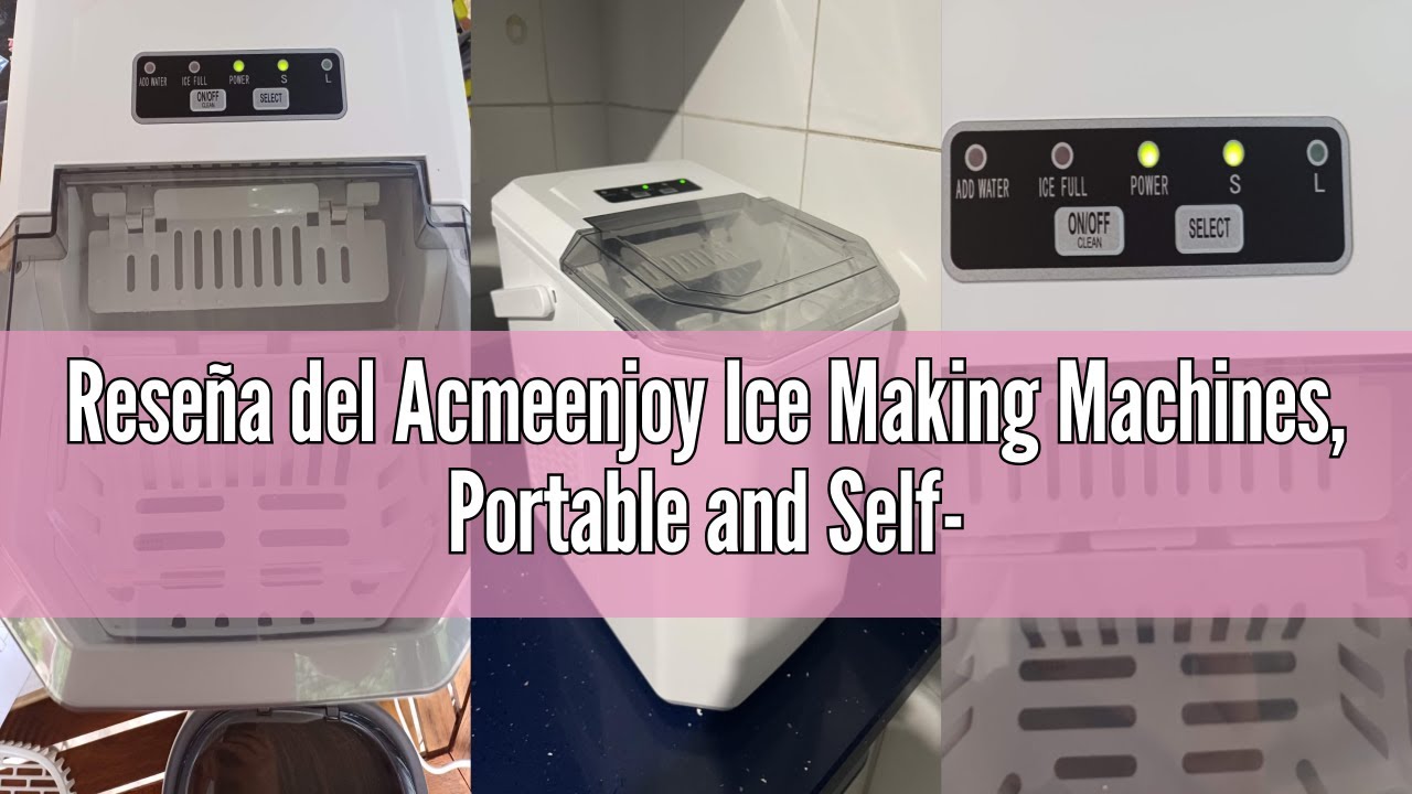 Reseña del Acmeenjoy Ice Making Machines, Portable and Self-Cleaning Ice Machine with Handle, Equipp