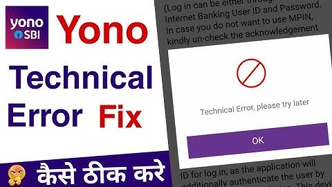 Sbi yono technical error please try later। How to fix