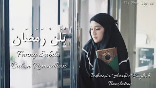 Fanny Sabila - Bulan Ramadhan Lyrics (Lirik) | Pegon - Indonesia - Arabic - English Translation