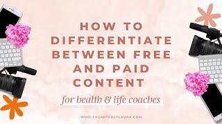 How to Differentiate Between Free and Paid Content