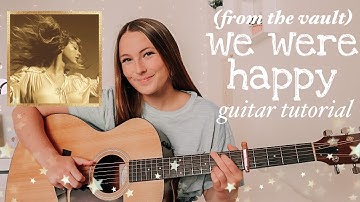 Taylor Swift We Were Happy Guitar Tutorial (From the Vault) // Fearless (Taylor’s Version)