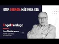 Otra derrota más para YSQ. (30/11/2022; 1298) | Ángel Verdugo
