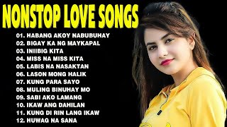 Best Of OPM Love Songs 2024 💕 Habang Ako'y Nabubuhay BIGAY KA NG MAYKAPAL Tagalog Love Song 2024