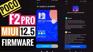 [How to] POCO F2 PRO Firmware Update MIUI 12.5.1.0 (RJKEUXM) Global ROM Early Access