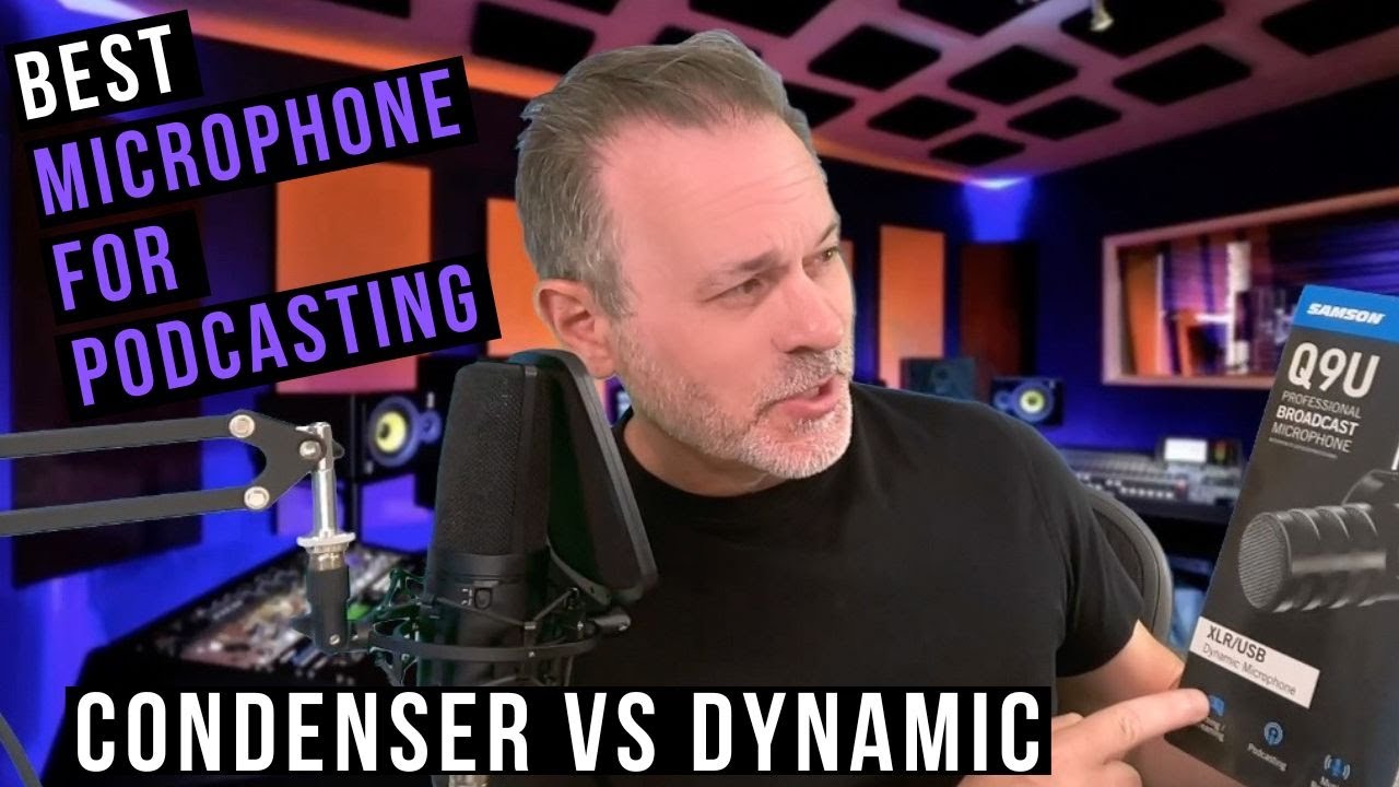 Condenser VS Dynamic Microphone Which Sounds Better for Podcasting