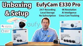 ✅ Unboxing & Setup: EufyCam E330 Outdoor Security Camera - 24/7 4K Local Recording With AI