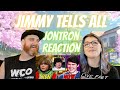 Jimmy Tells All (Kid Nation Exclusive) @JonTronShow Reaction