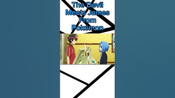 The Devil Meets James From Pokémon (The Devil Is A Part Timer Abridged Short)