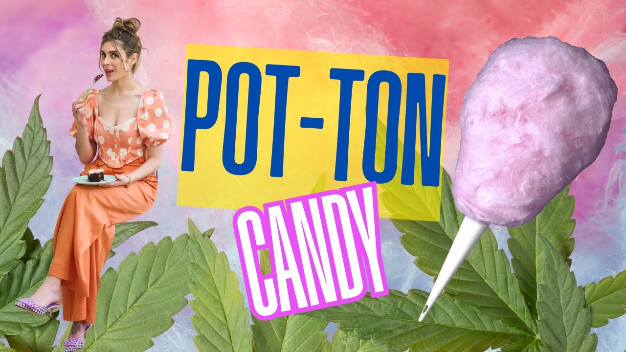Pot-Ton Candy: Making Weed Cotton Candy (What Could Go Wrong?)