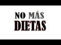 No más dietas