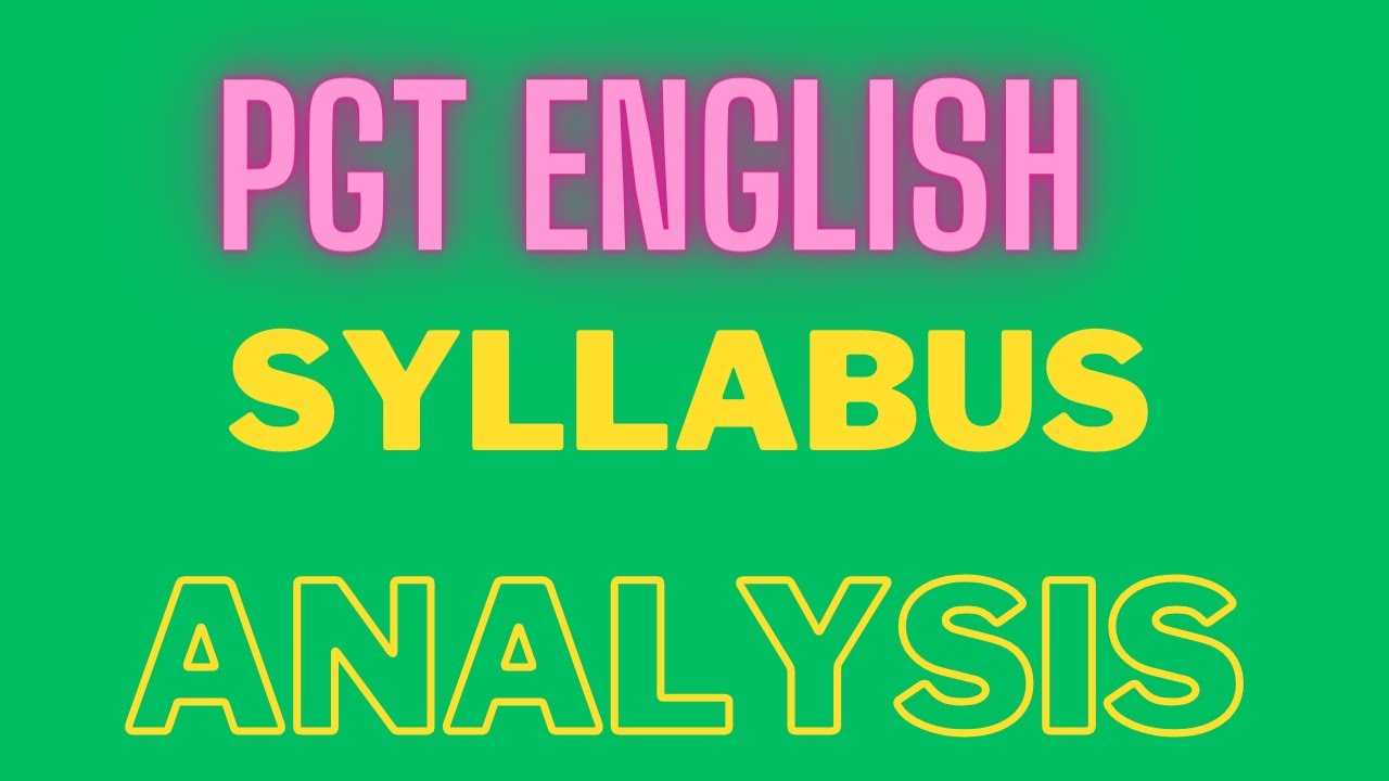AP DSC PGT ENGLISH SYLLABUS AND ANALYSIS YouTube AP DSC PGT ENGLISH SYLLABUS AND ANALYSIS YouTube