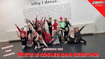 Kinderen voor Kinderen - Niets is cooler dan kerstmis | Dance Video | Jazz Kids | Merry Christmas