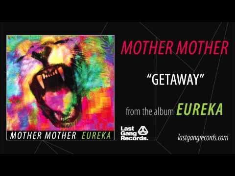 Mother Mother -