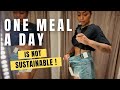 Eating only one meal a day is not sustainable! Or is it?