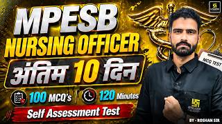 MPESB Self Assessment Test | MP Staff Nurse + Tutor + CHO | MP Nursing Officer |Roshan Sir | Utkarsh