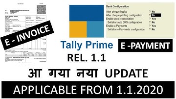 #56 Tally Prime new Release 1.1 |E- INVOICE & E - PAYMENT | E INVOICE IN TALLY