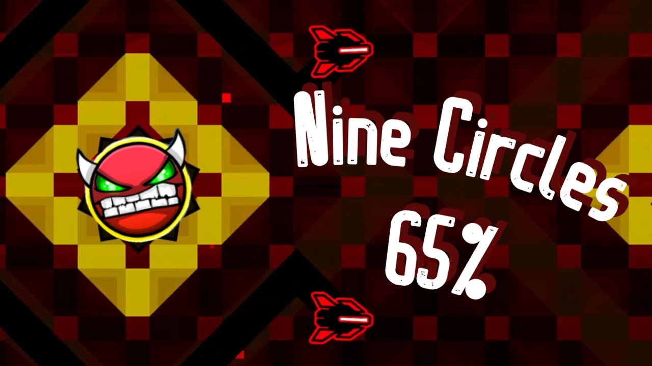 Geometry Dash - Nine Circles by Zobrox 65% | Hard Demon [4K] - YouTube
