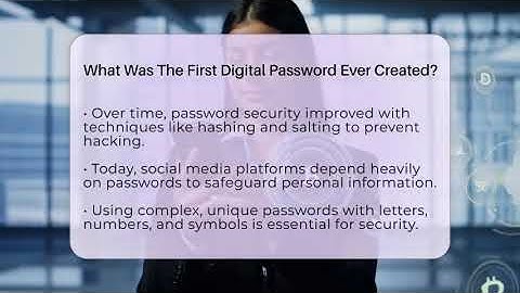 What Was The First Digital Password Ever Created? - Everyday-Networking