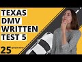 Texas DMV Written Test 5 2024 (25 Questions with Answers)