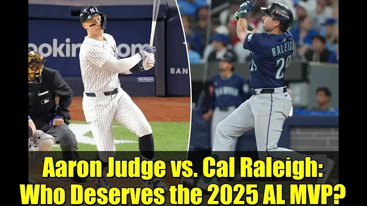 Aaron Judge vs. Cal Raleigh: Who Deserves the 2025 AL MVP? | MLB Breakdown
