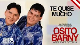 Osito Barny . te quise mucho