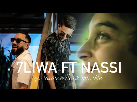 7Liwa Ft. Nassi - Ca Tourne Dans Ma Tête