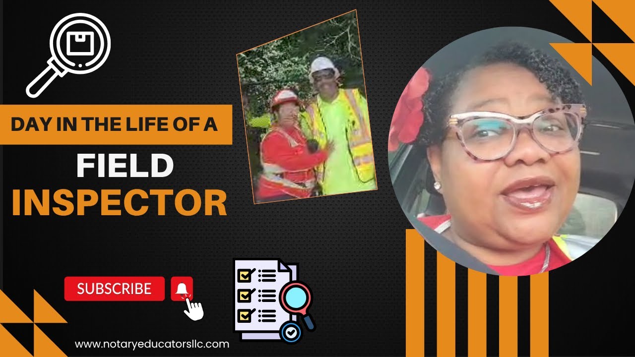 Field inspections General Notary Work - YouTube