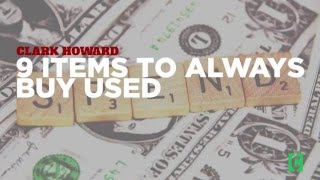 Famous 9 Items to Always Buy Used Net Worth