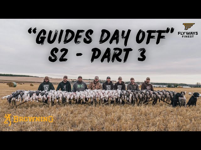 TRAVEL DELAYS result in a GUIDES DAY OFF in SASKATCHEWAN!! S2 - Part 3 is a MUST WATCH!!