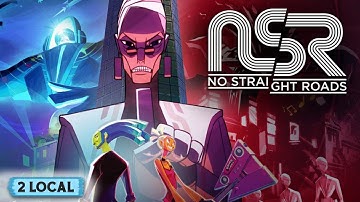 No Straight Roads Trailer - CO-OP Game